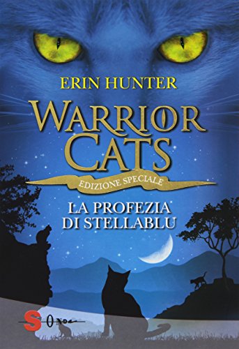 La profezia di Stellablu. Warrior cats